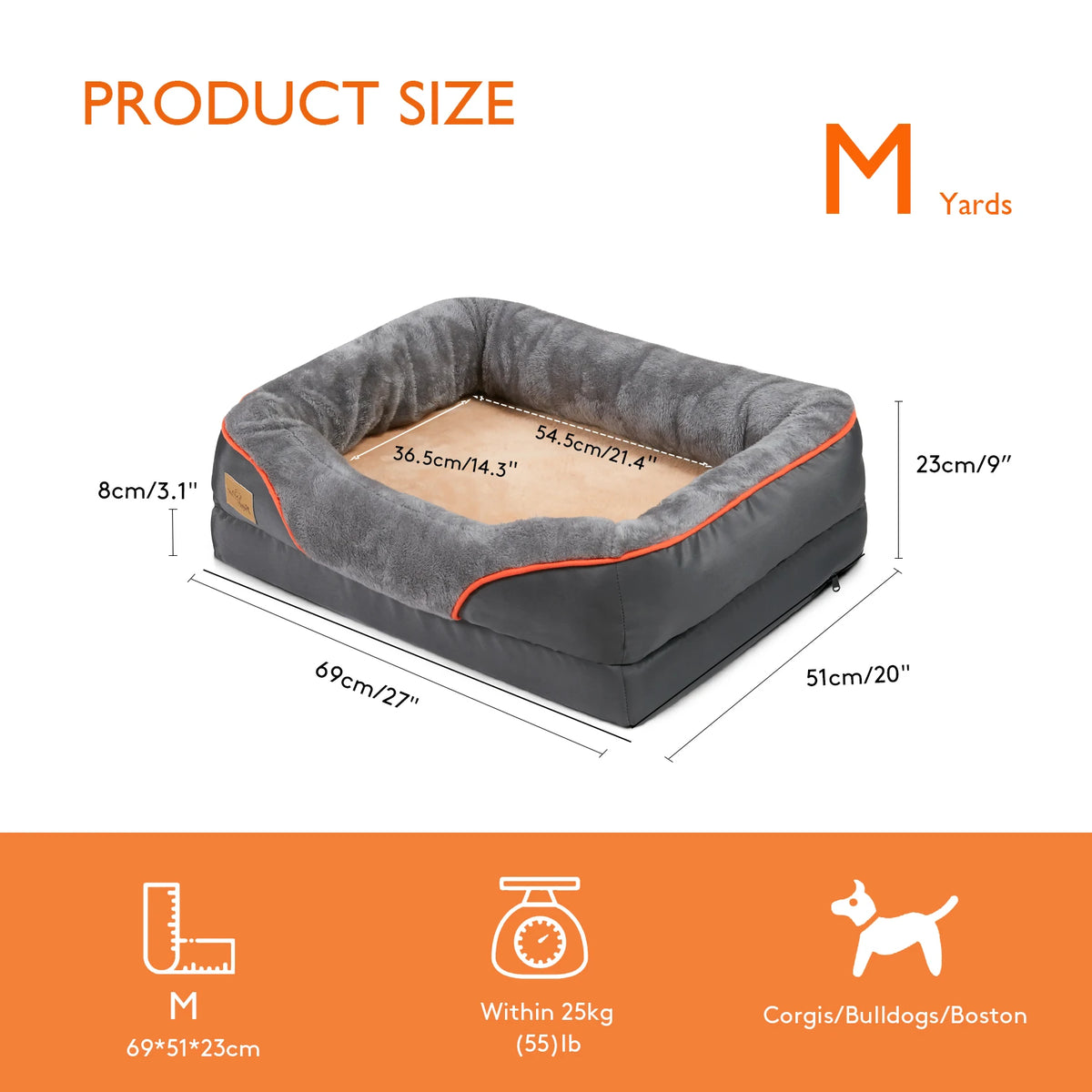 Size M chart: 69 x 51 x 23 cm, 8 cm base, 54.5 x 36.5 cm sleeping area, up to 25 kg, e.g. corgis and bulldogs